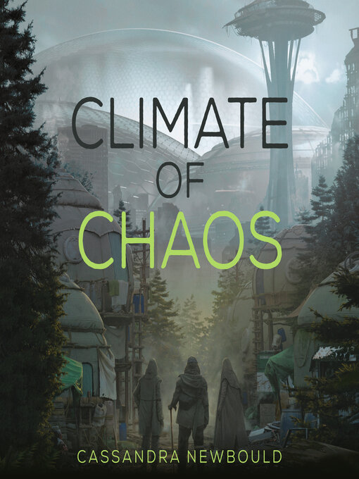 Title details for Climate of Chaos by Cassandra Newbould - Wait list